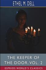 The Keeper of the Door, Vol. 2 (Esprios Classics)