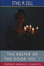 The Keeper of the Door, Vol. 1 (Esprios Classics)