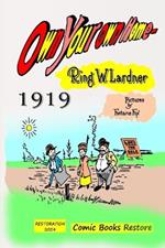 Own Your Own Home: By Ring Lardner, illustred by Fontaine Fox, 1919