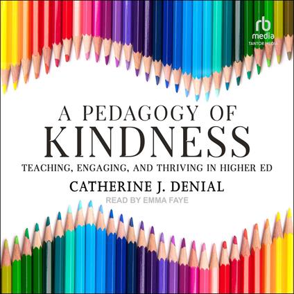 A Pedagogy of Kindness