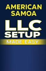 American Samoa LLC Setup Made Easy