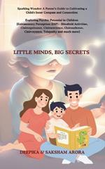 Little Minds, Big Secrets: Exploring Psychic Potential in Children