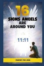 16 Signs Angels Are Around You