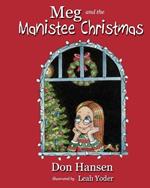 Meg and the Manistee Christmas