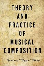 Theory and Practice of Musical Composition