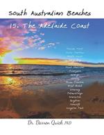 South Australian Beaches Volume 15: The Adelaide Coast