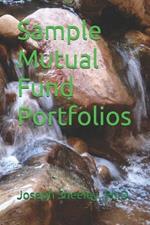 Sample Mutual Fund Portfolios