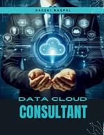 Salesforce Data Cloud Consultant