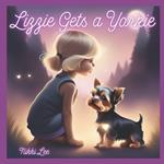 Lizzie Gets A Yorkie