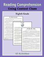 Reading Comprehension - Using Context Clues - Eighth Grade