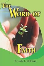 The Word of Faith