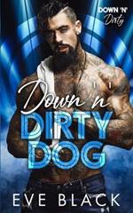 Down 'n' Dirty Dog