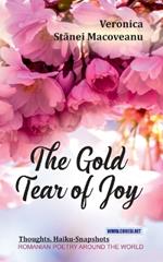 The Gold Tear of Joy: Thoughts. Haiku-Snapshots