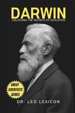 Darwin: Unlocking the Secrets of Evolution