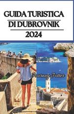 Guida turistica di Dubrovnik 2024: Tutto quello che devi sapere su Dubrovnik