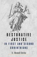 Restorative Justice in First and Second Corinthians