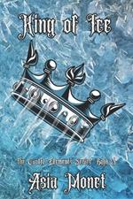 King of Ice: The Cartel Elements Series: Book 3