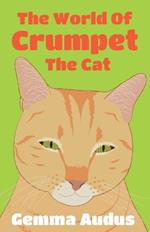 The World Of Crumpet the Cat