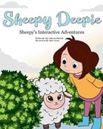 Sheepy Deepie: Sheepy's Interactive Adventures