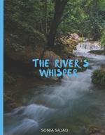 The River's Whiser