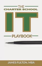 The Charter School IT Playbook