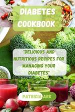 Diabetes Cookbook: 