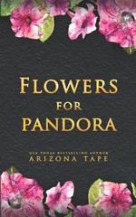 Flowers For Pandora: Alternative Cover Edition