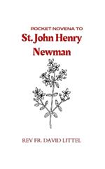 St. John Henry Newman: Pocket Novena