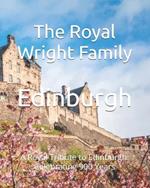 Edinburgh: A Royal Tribute to Edinburgh: Celebrating 900 Years