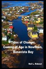 Tides of Change, Coming of Age in Newtown, Bonavista Bay