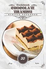 Chocolate Tiramisu: Recipes cookbook