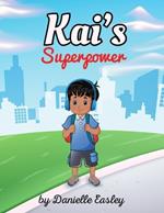 Kai's Superpower