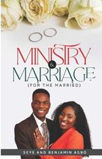 Ministry and Marriage: For The Married