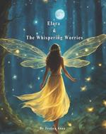 Elara & The Whispering Worries