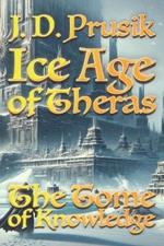 The Tome of Knowledge: An Ice Age of Theras Compendium