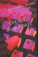 Choice Book One: 2024 update