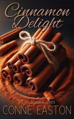 Cinnamon Delight: Sweet Summer Series