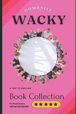 Wacky: Community