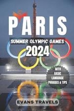 Paris Summer Olympic Games 2024