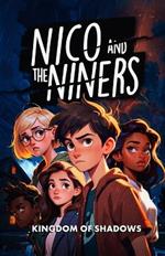 Nico and the Niners: Kingdom of Shadows