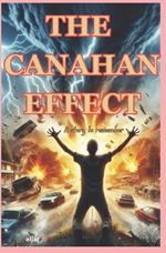 The Canahan Effect: A Story To Remember