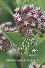 Distilled Lives: Volume 7