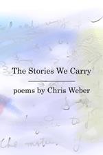 The Stories We Carry