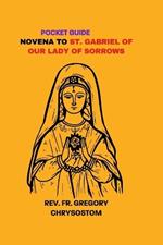 Novena to St. Gabriel of Our Lady of Sorrows