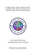 Circles of Civility: Hope for the Children