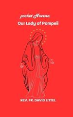 our Lady of Pompeii: Pocket Novena