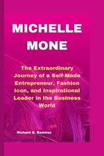 Michelle Mone: The Extraordinary Journey of a Self-Made Entrepreneur, Fashion Icon, and Inspirational Leader in the Business World