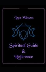 Leon Winter's Spiritual Guide & Reference