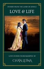 Love & Life: Stories from the Land of Jewels