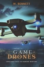 Game of Drones: Consumer UAVs in Modern Warfare